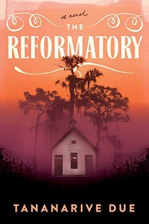 Book Review: The Reformatory