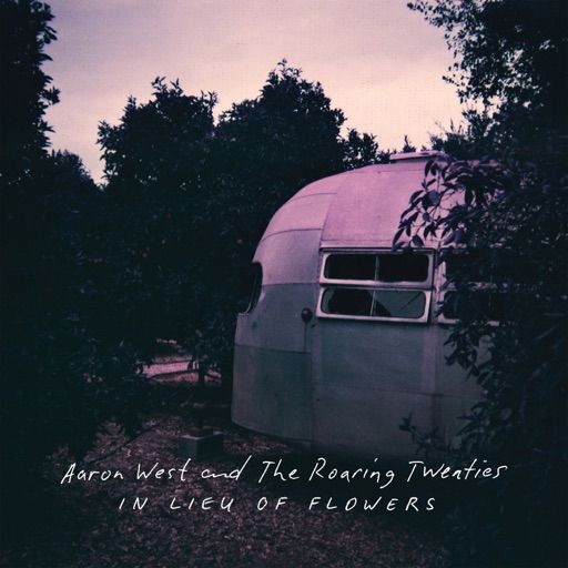 Cover for Paying Bills At the End of the World - Aaron West and The Roaring Twenties - Aaron West and The Roaring Twenties