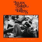 Goodbye Baby - Julien Baker, TORRES